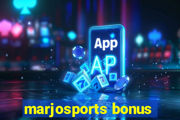 marjosports bonus